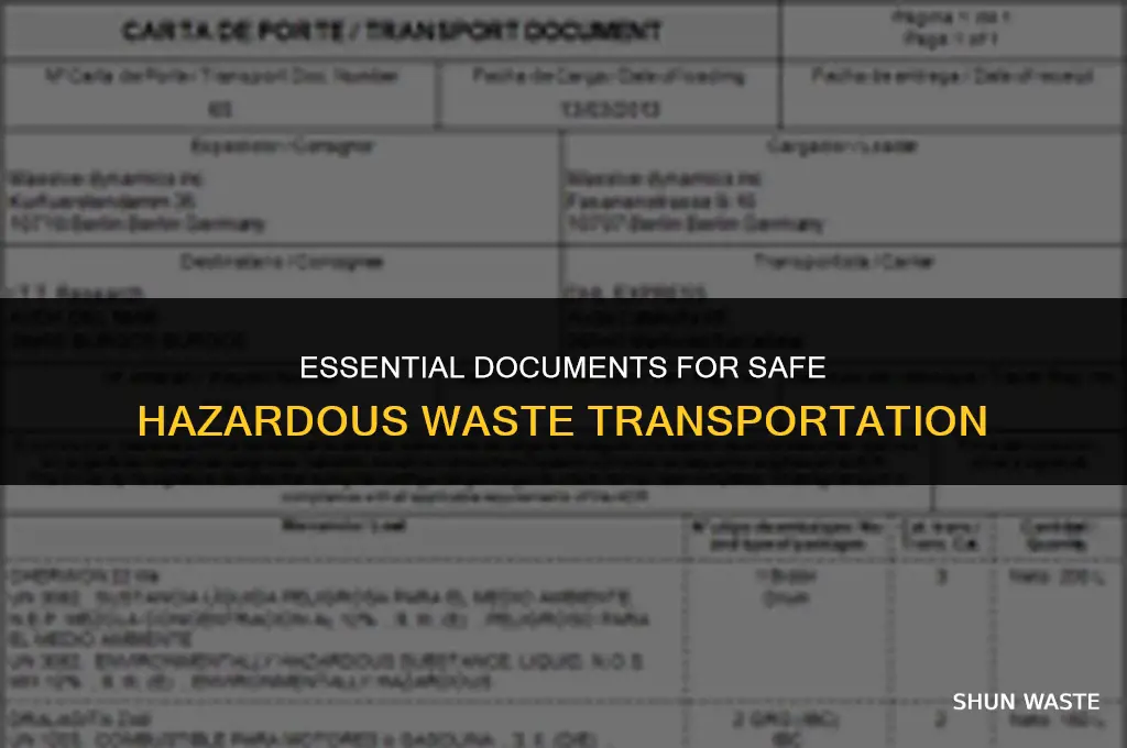 what documentneeds to accompany a hazardous waste shipment