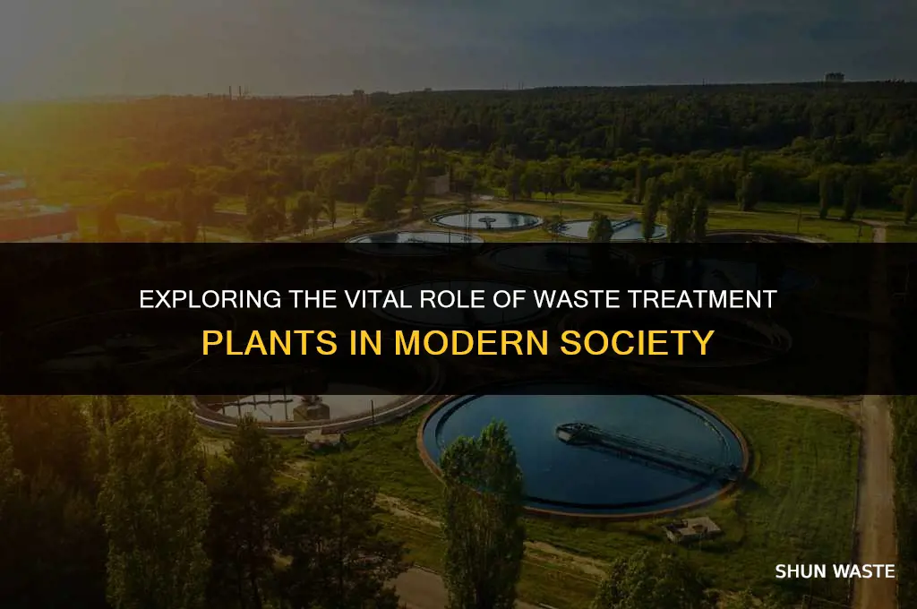 what does a waste treatment plant do