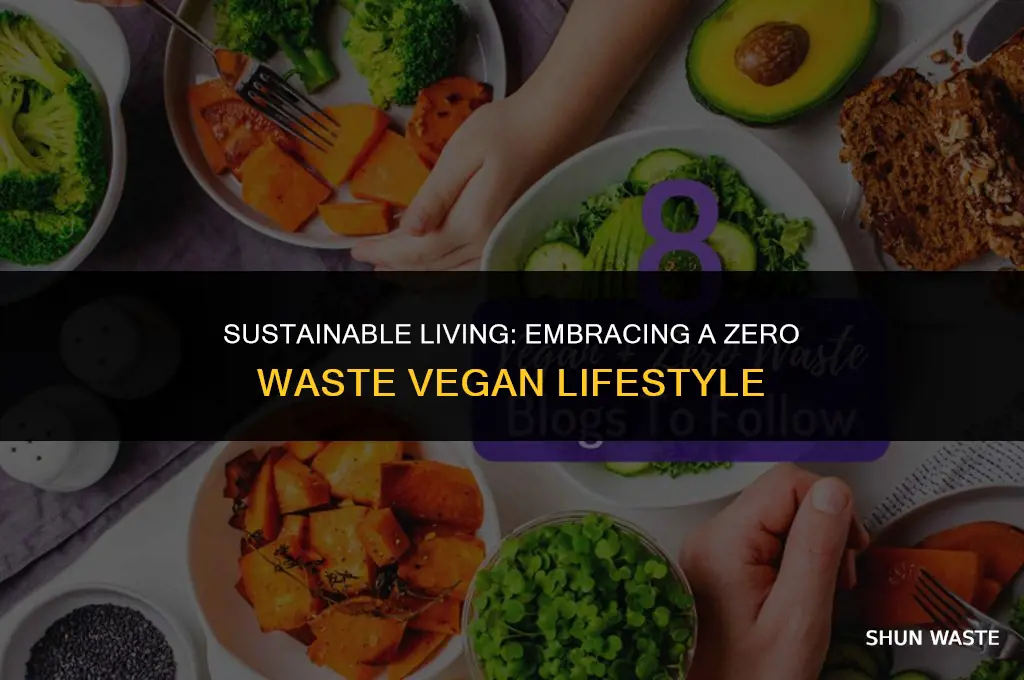 what does a zero waste vegan lifestyle look like