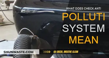 Anti-Pollution System Warning: What Does It Mean?