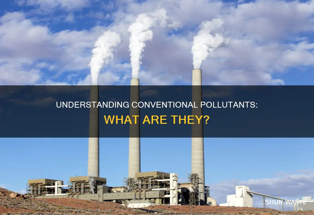 what does conventional pollutants mean