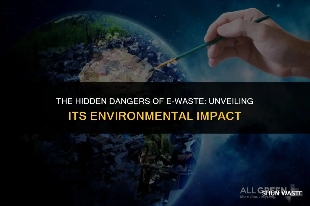 what does e waste do to the environment