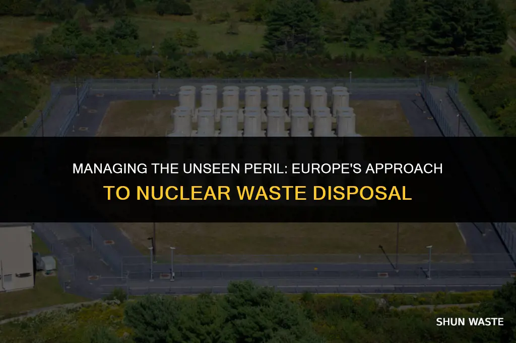 what does europe do with their nuclear waste
