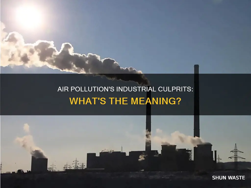 what does industrial air pollution mean