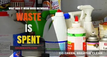 Understanding the End Game: What Happens When Hazardous Waste is Spent?
