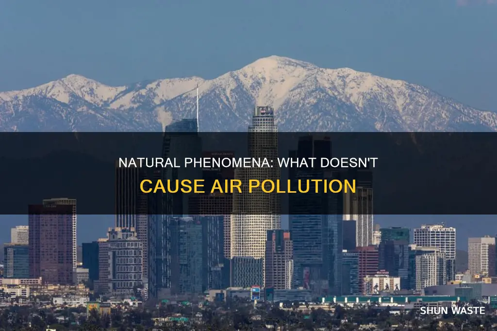 what does not cause air pollution