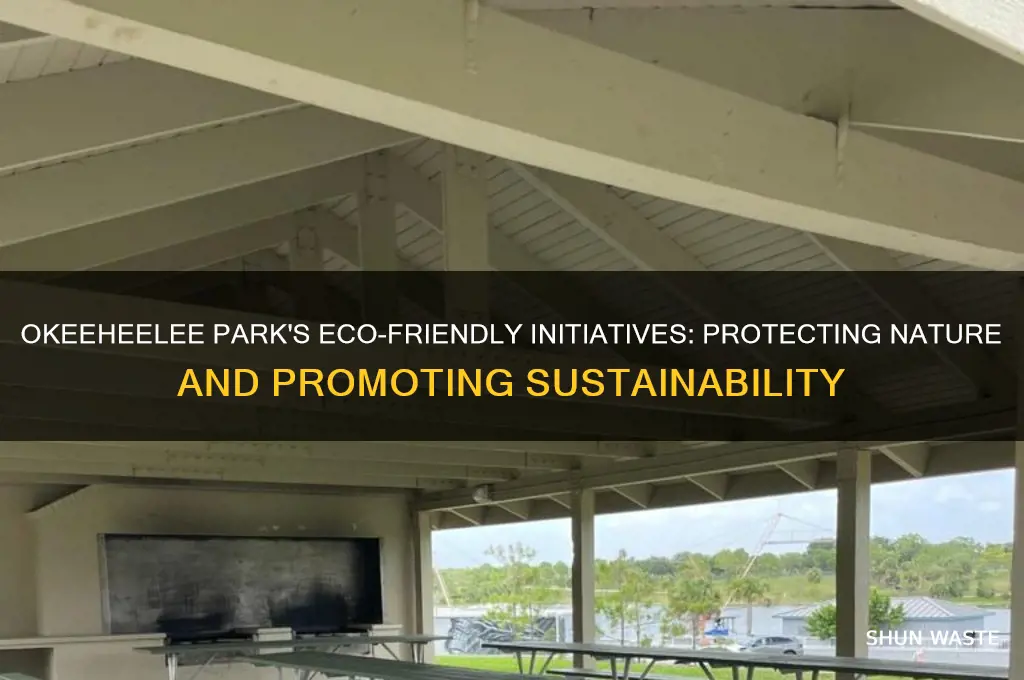what does okeeheelee park do to help the environment