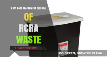 Decoding RCRA Waste Disposal Placards: A Comprehensive Guide
