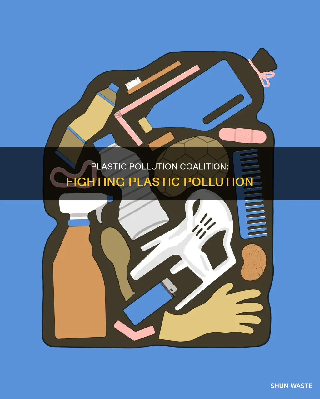 what does plastic pollution coalition do