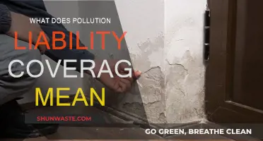 Understanding Pollution Liability Coverage: What It Means