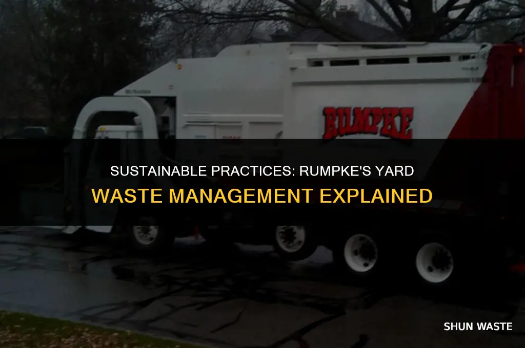 what does rumpke do with yard waste