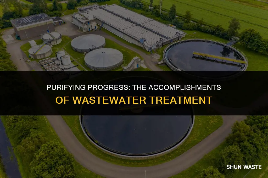 what does the process of waste water treatment accomplish