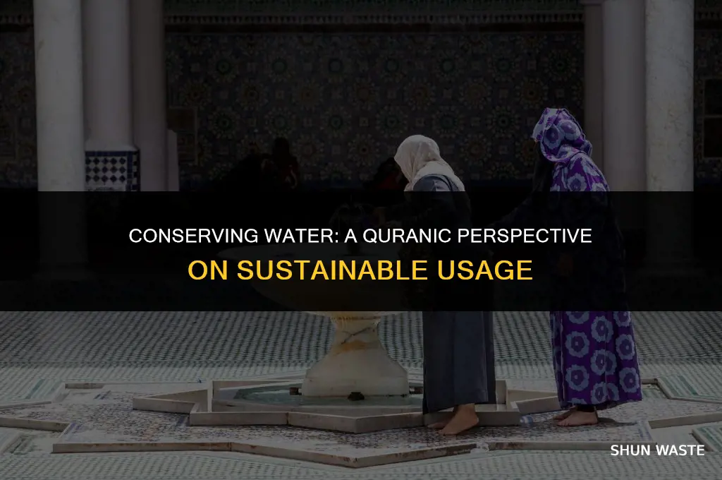 what does the quran say about wasting water