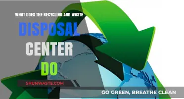 Exploring the Role of Recycling and Waste Disposal Centers