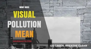Understanding Visual Pollution: What Does It Mean?