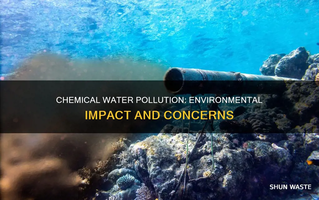 what effects does chemical water pollution have on the environment