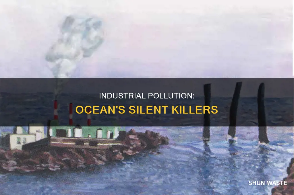 what factories pollute the ocean