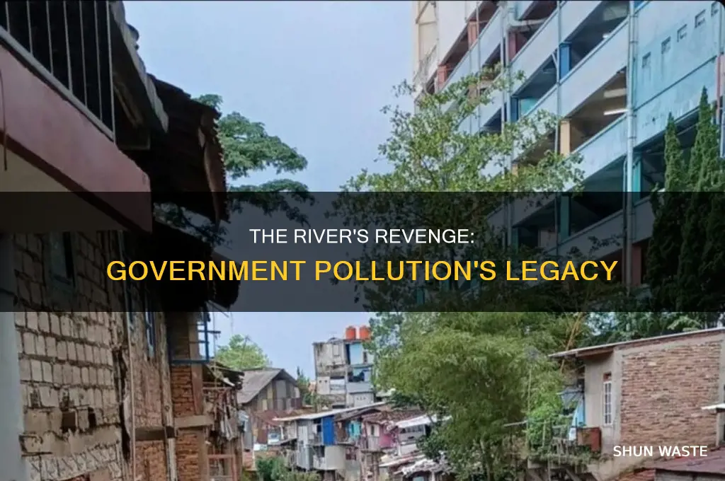 what happened to that river that the government polluted