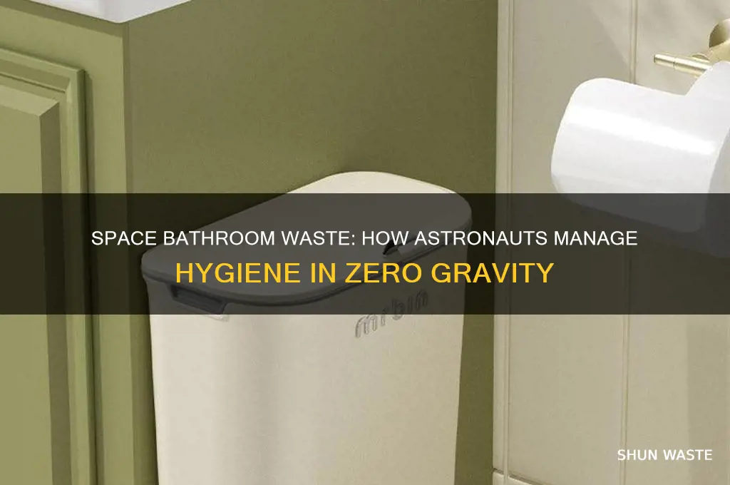 what happens to bathroom waste in space