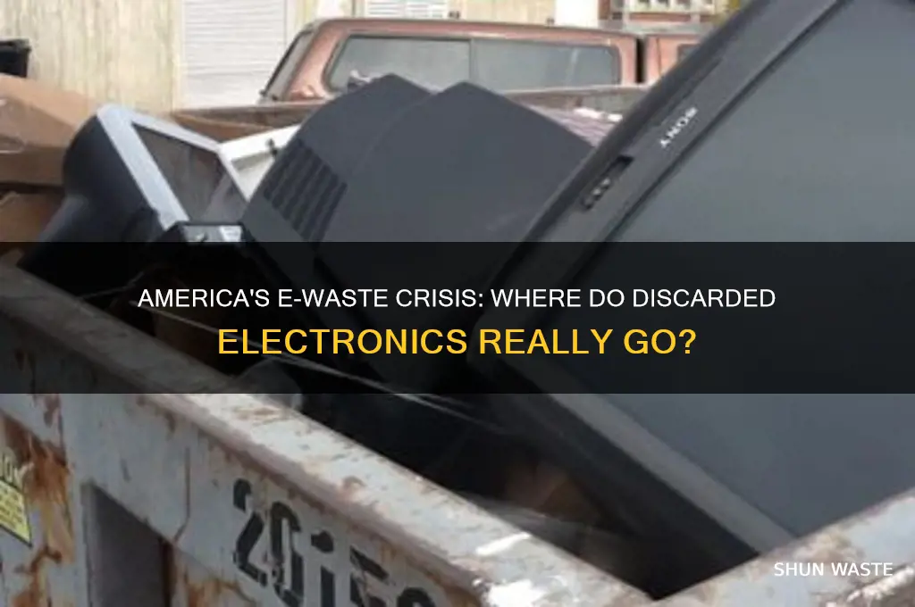 what happens to e waste in america