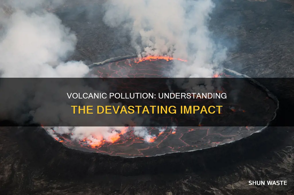 what happens when a volcano pollute