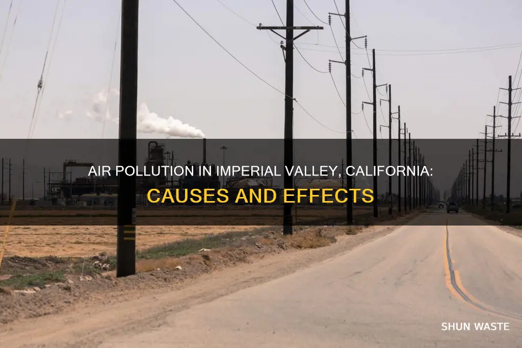 what has affected air pollution in the imperial valley california