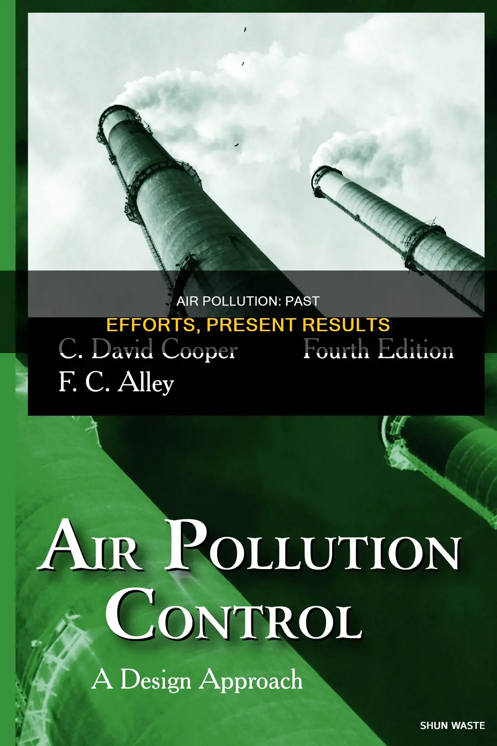 what has been done about air pollution in the past