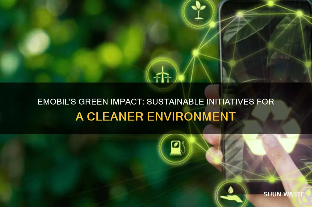 what has emobil done to help the environment