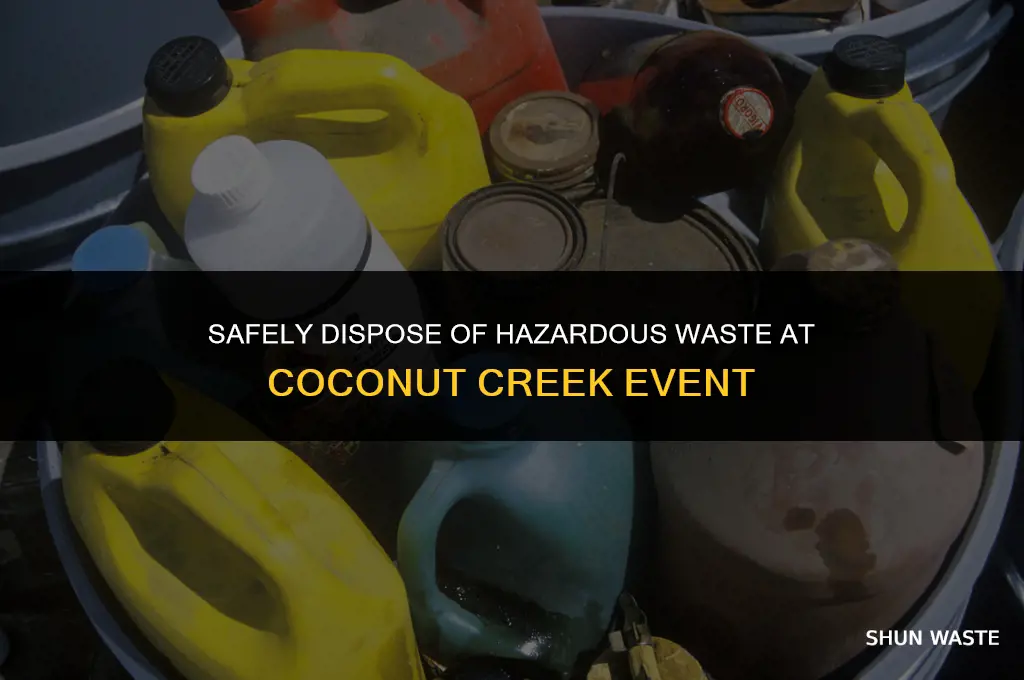 what hazardous waste can i bring to coconut creek event