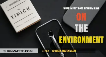 Titanium's Environmental Impact: Extraction, Production, and Sustainability Concerns
