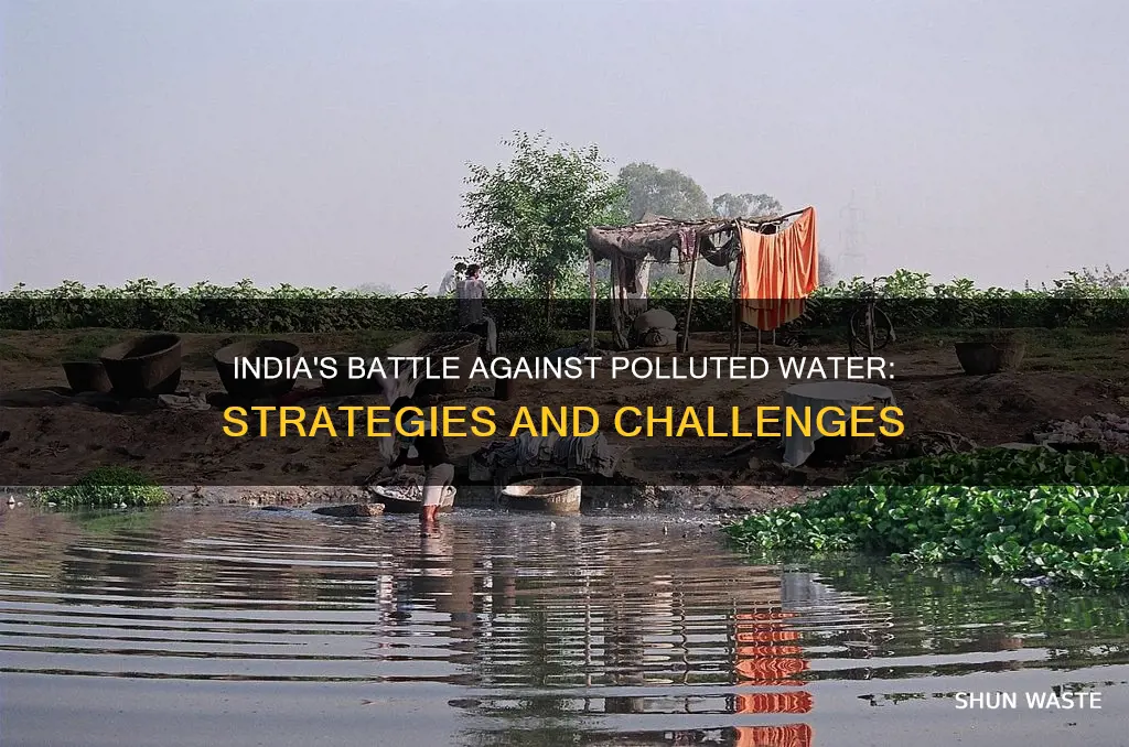 what india doing about polluted water
