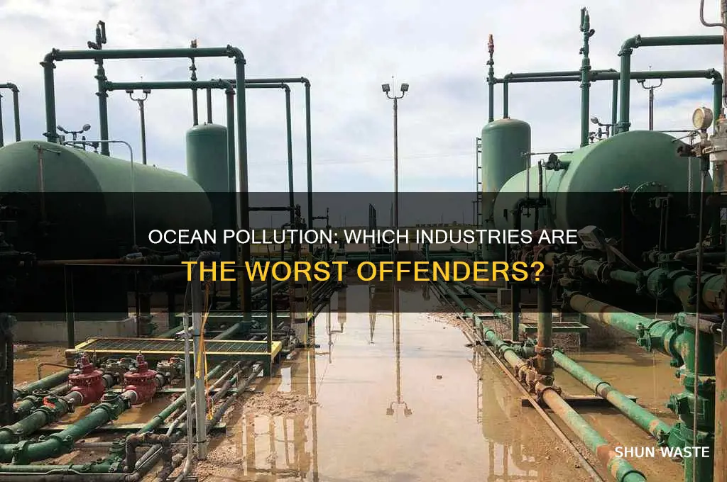 what industries are polluting the ocean the most