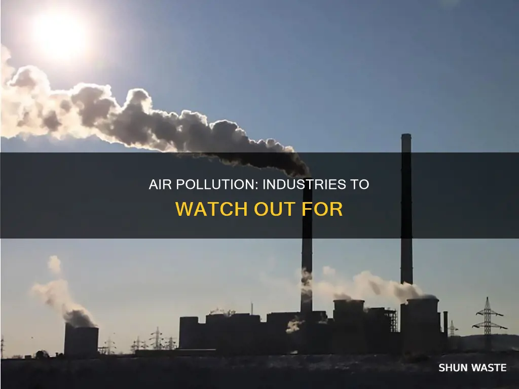what industries cause air pollution