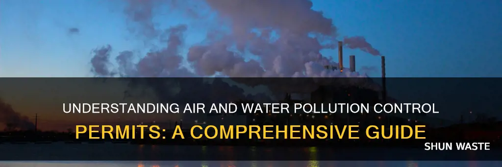 what is a air and water pollution control permit