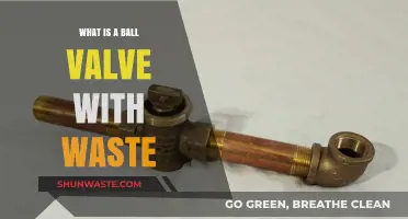 Understanding Ball Valves with Waste: Function, Uses, and Benefits