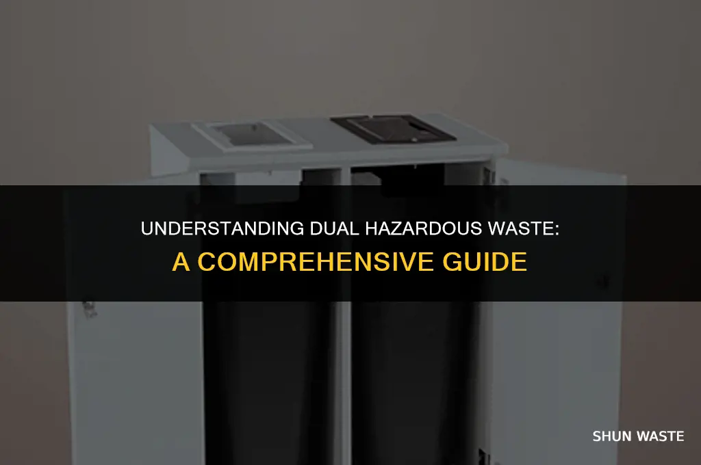 what is a dual hazardous waste