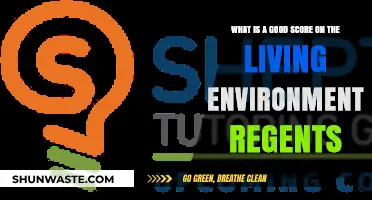 Understanding a Strong Living Environment Regents Exam Score