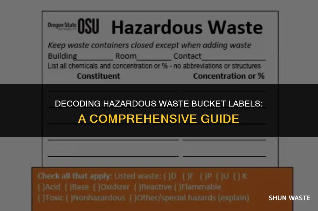 what is a hazardous waste bucket label