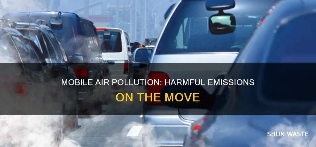 what is a mobile source of air pollution