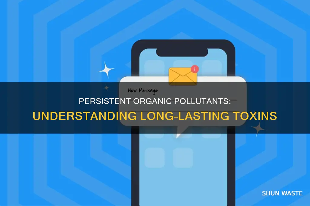 what is a persistent organic pollutant definition