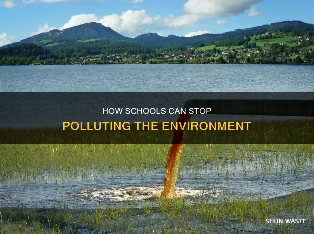 what is a school polluting
