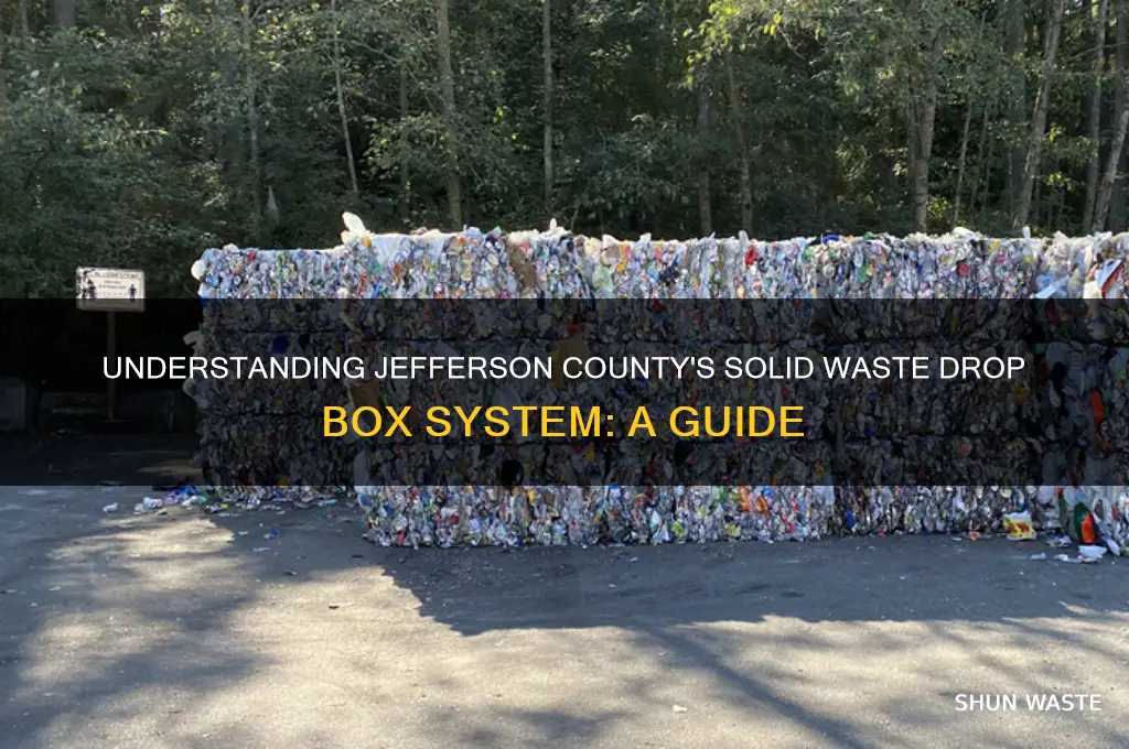 what is a solid waste drop box jefferson county