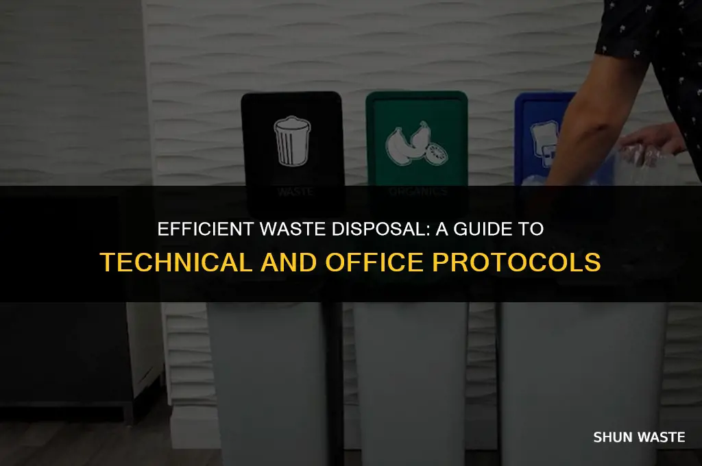 what is a technical and office protocol top waste disposal