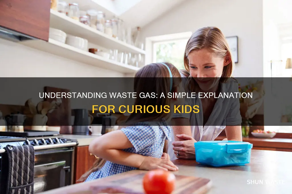 what is a waste gas in childrens talk