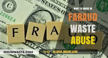 Understanding Abuse in Fraudulent Waste Practices: A Comprehensive Guide