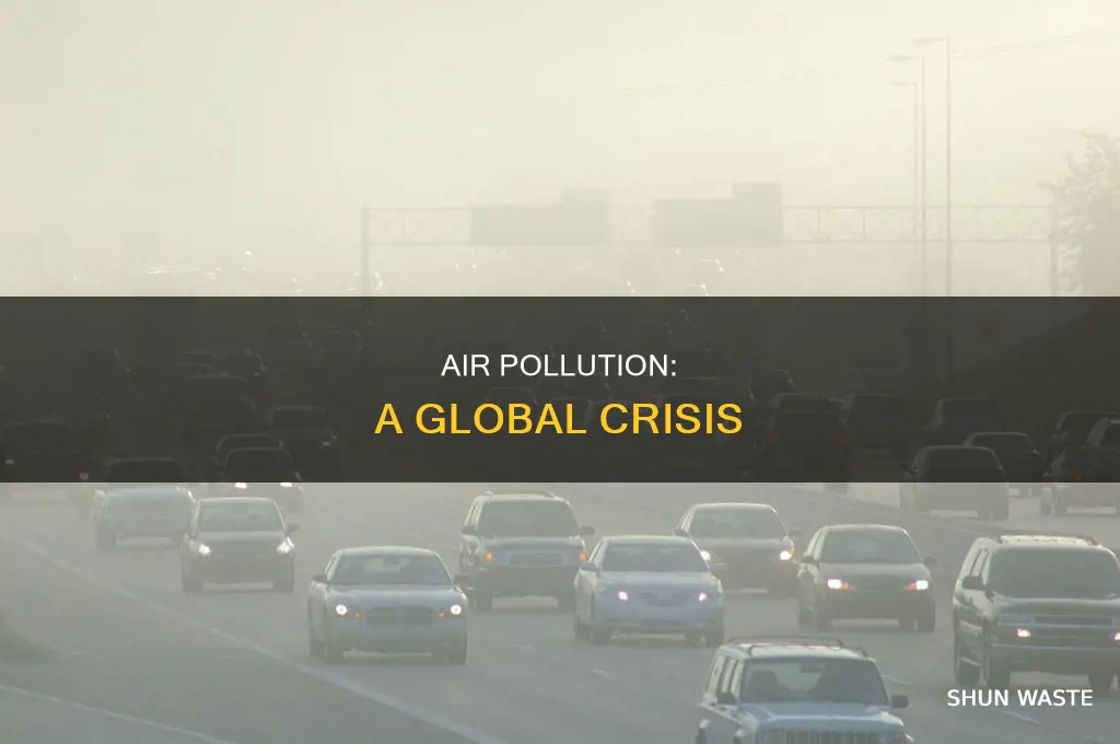 what is air pollution and why is it a problem