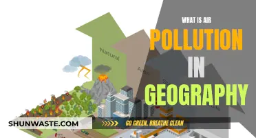 Air Pollution: Geography's Silent Killer