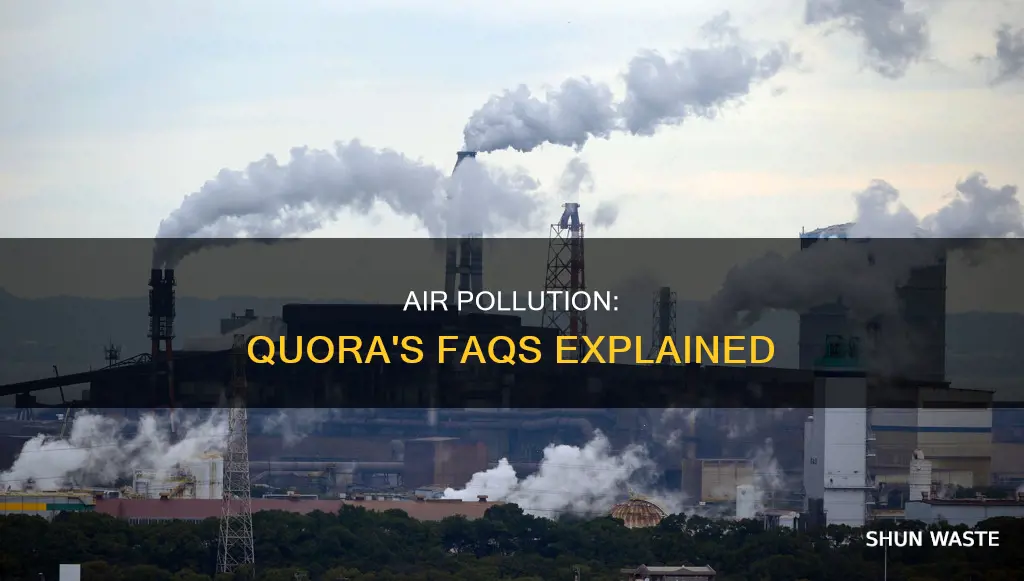 what is air pollution quiora