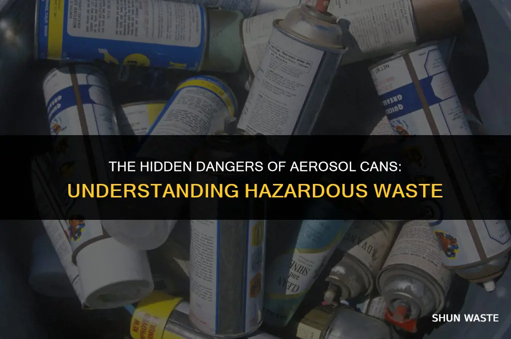 what is an aerosol can hazardous waste