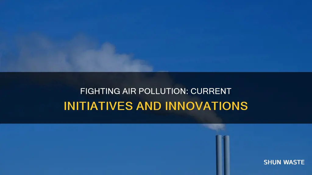 what is being done to combat air pollution